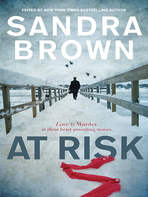Title details for At Risk by International Thriller Writers - Available